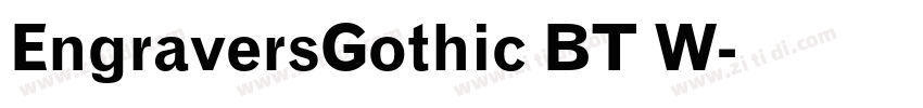 EngraversGothic BT W字体转换